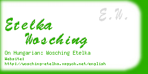 etelka wosching business card